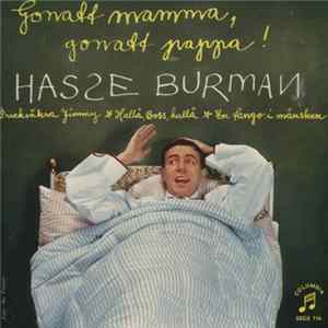 Hasse Burman - Gonatt Mamma, Gonatt Pappa! Mp3