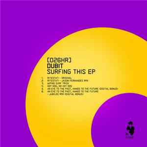 Dubit - Surfing This EP Mp3