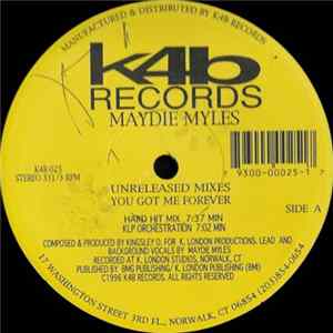 Maydie Myles - You Got Me Forever (Unreleased Mixes) Mp3
