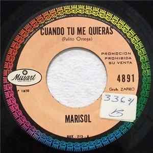 Marisol - Cuando Tu Me Quieras / No Me Quiero Casar Mp3