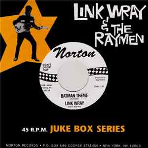 Link Wray And His Ray Men - Batman Theme / Zip Code Mp3