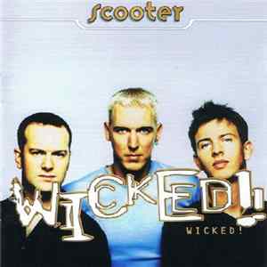 Scooter - Wicked! Mp3