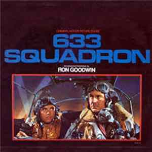 Ron Goodwin - 633 Squadron (Original Motion Picture Soundtrack) Mp3