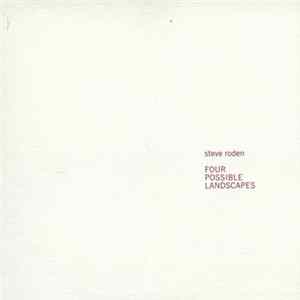Steve Roden - Four Possible Landscapes Mp3
