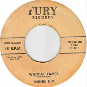 Tarheel Slim - Wildcat Tamer / Number 9 Train Mp3