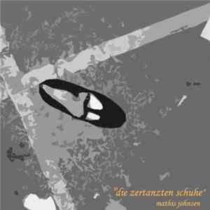 Mathis Johnsen - Die Zertanzten Schuhe Mp3