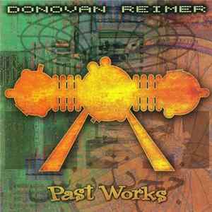 Donovan Reimer - Past Works Mp3
