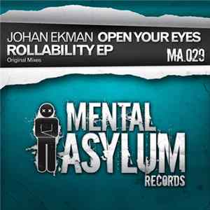 Johan Ekman - Open Your Eyes / Rollability EP Mp3
