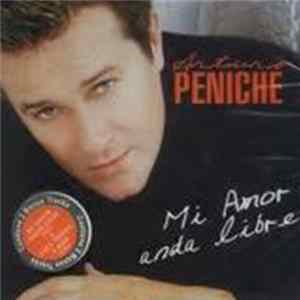 Arturo Peniche - Mi Amor Anda Libre Mp3