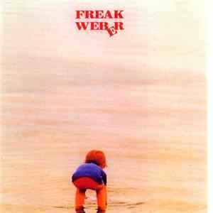 Freak Weber - All Over The Universe Mp3