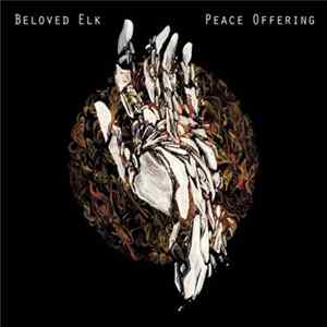 Beloved Elk - Peace Offering Mp3