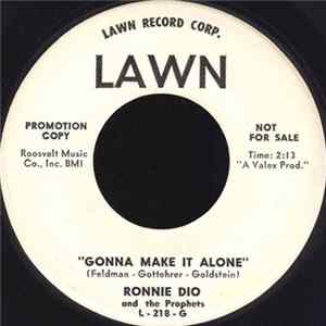 Ronnie Dio & The Prophets - Gonna Make It Alone Mp3