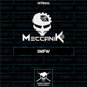 Meccanik - SMFW Mp3