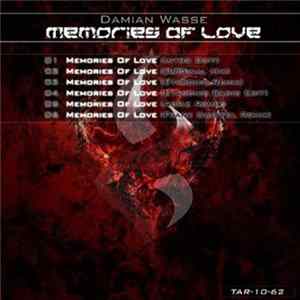 Damian Wasse - Memories Of Love Mp3