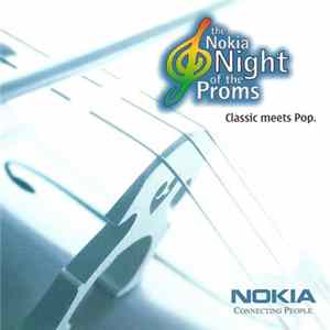 Various - The Nokia Night Of The Proms 2004 (Pop meets Classic) Mp3