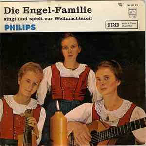 Die Engel-Familie - Die Engel-Familie Singt Und Spielt Zur Weihnachtszeit Mp3