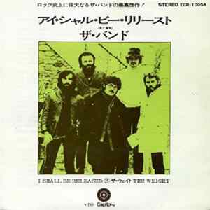 The Band - I Shall Be Released Mp3