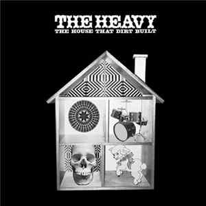 The Heavy - The House That Dirt Built Mp3