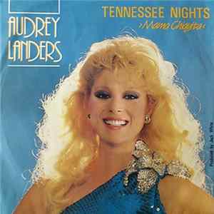 Audrey Landers - Tennessee Nights (Mama Chiquita) Mp3