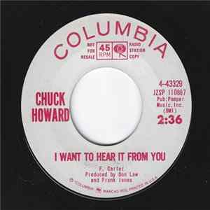 Chuck Howard - I Want To Hear It From You / Searching For Baby Mp3