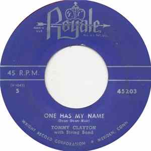 Tommy Clayton / Tex Johnson - One Has My Name Mp3
