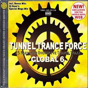 Various - Tunnel Trance Force Global 6 Mp3