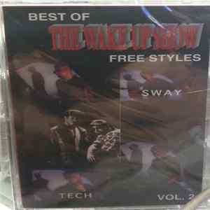 Sway & King Tech - Wake Up Show Freestyles Vol. 2 Mp3