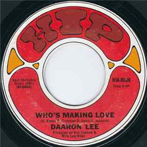 Daaron Lee - Who's Making Love Mp3