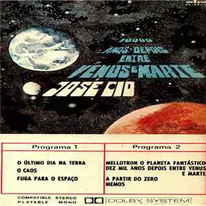 José Cid - 10.000 Anos Depois Entre Vénus E Marte Mp3