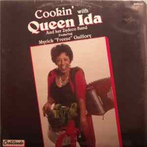 Queen Ida And Her Zydeco Band Featuring Myrick "Freeze" Guillory - Cookin' With Queen Ida And Her Zydeco Band Mp3