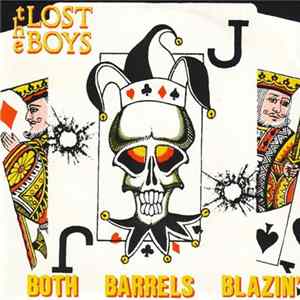 The Lost Boys - Both Barrels Blazin' Mp3