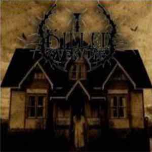 I Killed Everyone - Demo 09' Mp3