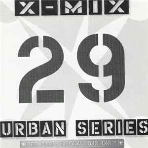 Various - X-Mix Urban Series 29 Mp3
