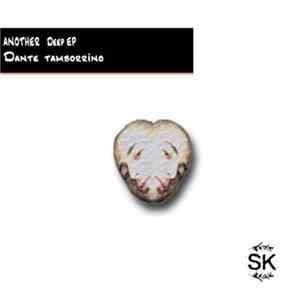 Dante Tamborrino - Another Deep EP Mp3