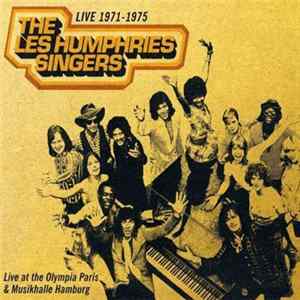 The Les Humphries Singers - Live 1971-1975 - Live At The Olympia Paris & Musikhalle Hamburg Mp3