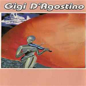 Gigi D'Agostino - Gigi D'Agostino Mp3
