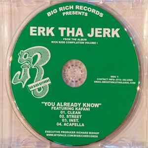 Erk Tha Jerk - You Already Know Mp3