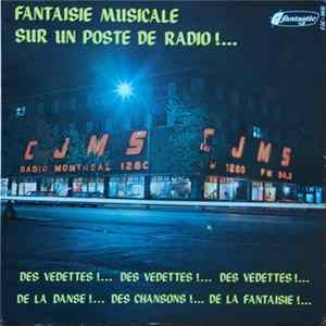 Various - Fantaisie Musicale Sur Un Poste De Radio, Vol.1 Mp3