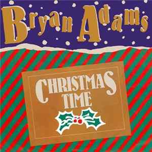 Bryan Adams - Christmas Time Mp3