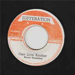 Errol Dunkley - Can't Love Another Mp3