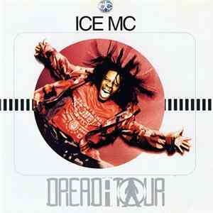 ICE MC - Dreadatour Mp3