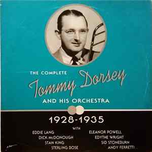 Tommy Dorsey And His Orchestra - Tommy Dorsey And His Orchestra 1928-1935 Mp3