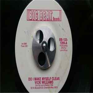 Vicki Williams - Do I Make Myself Clear Mp3