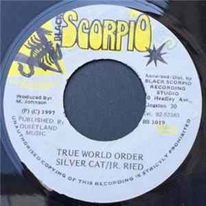 Silver Cat / Jr. Reid - True World Order Mp3