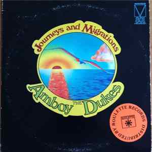 The Amboy Dukes - Journeys And Migrations Mp3