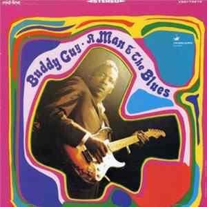 Buddy Guy - A Man And The Blues Mp3