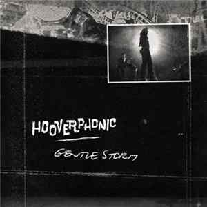 Hooverphonic - Gentle Storm Mp3
