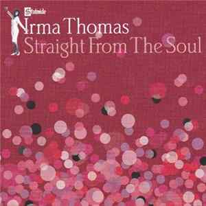 Irma Thomas - Straight From The Soul Mp3