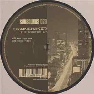 Brainshaker - The Doctor EP Mp3