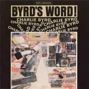 Charlie Byrd - Byrd's Word Mp3